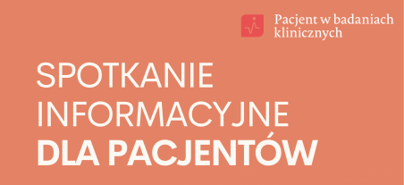 Spotkanie informacyjne dla pacjentów